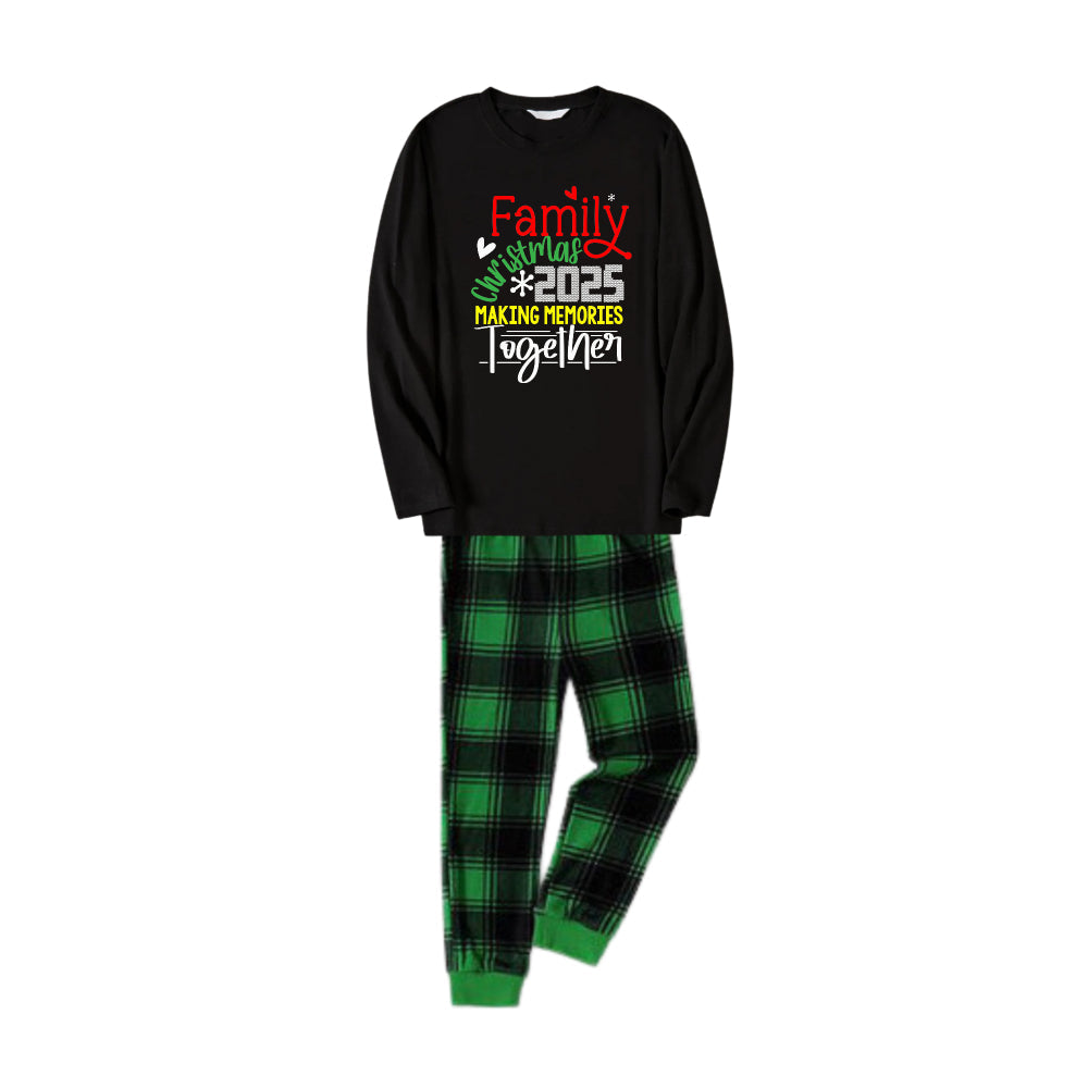 Chic und Stil | Christmas Family Matching Pajamas - Black Top and Green Checkered Pants Pjs Set with "Creating Family Christmas 2025 Memories Together" slogan print