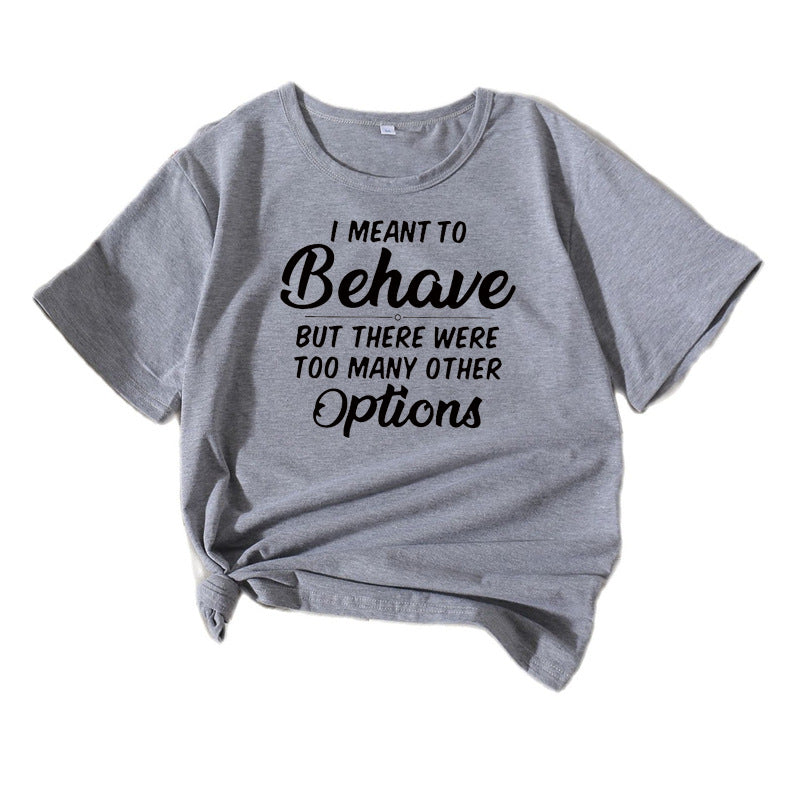 Dames Casual Humor T-Shirt Chic und Stil