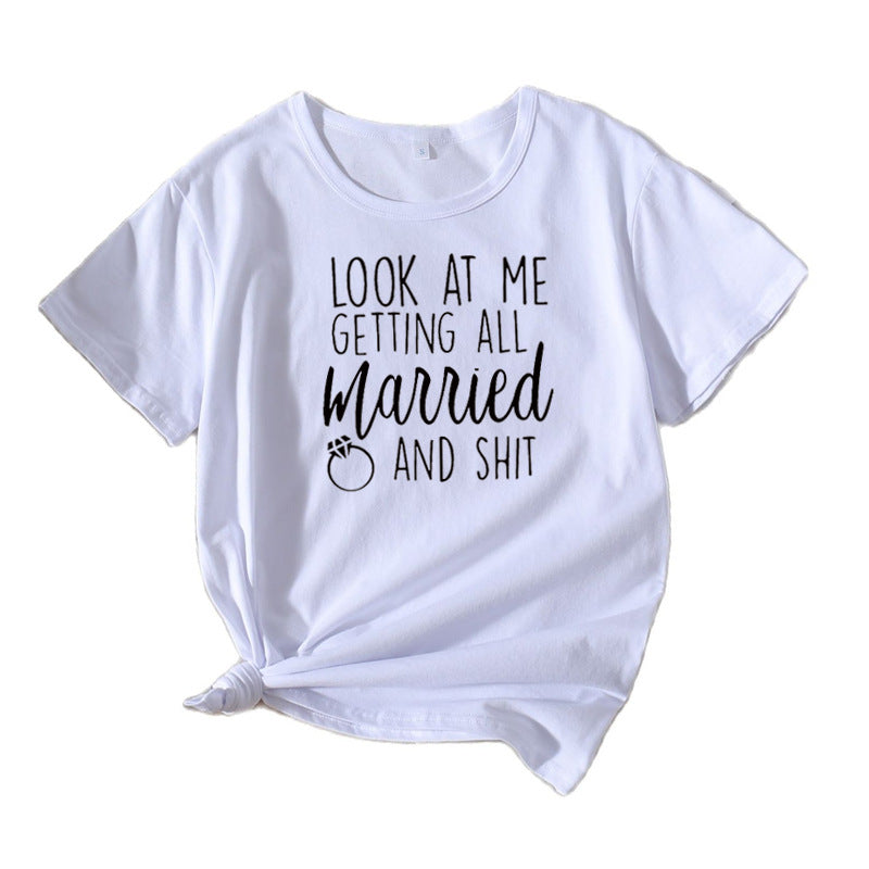 Dames Décontracté Mariage Humor T-shirt Chic und Stil